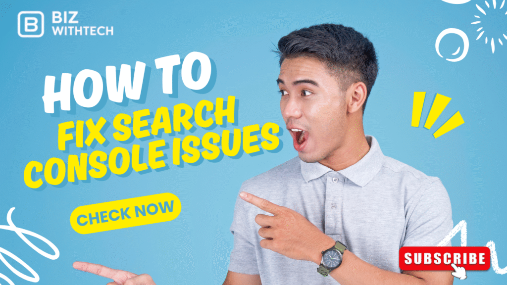 How To Fix Search Console Issues