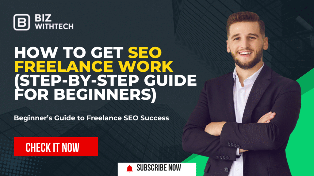 how to get seo freelance work (step by step guide for beginners)