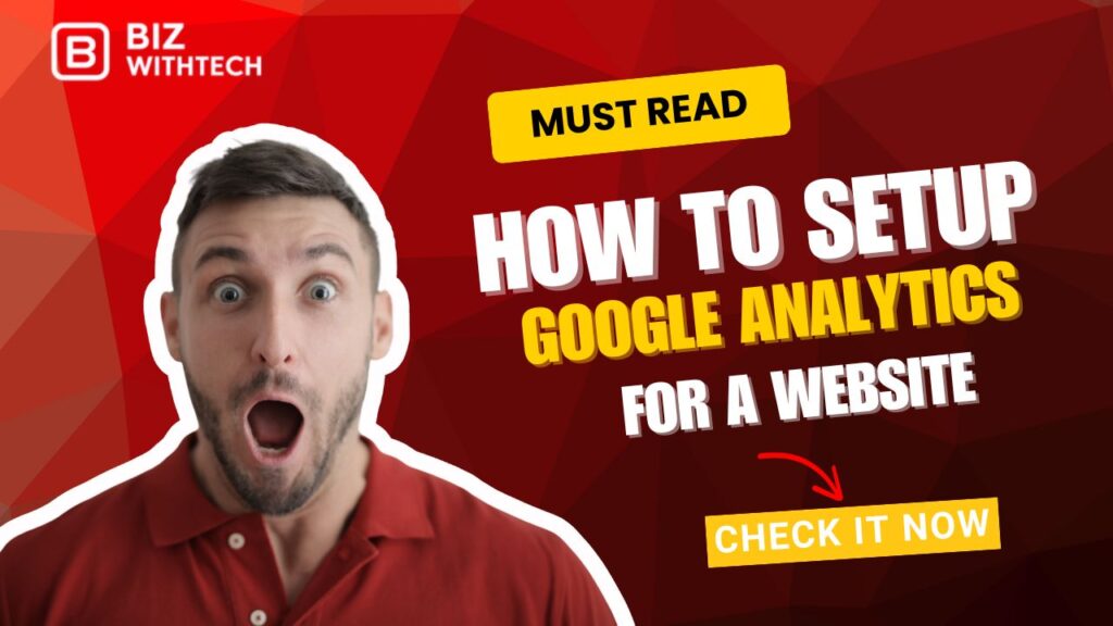 How to Setup Google Analytics for a Website