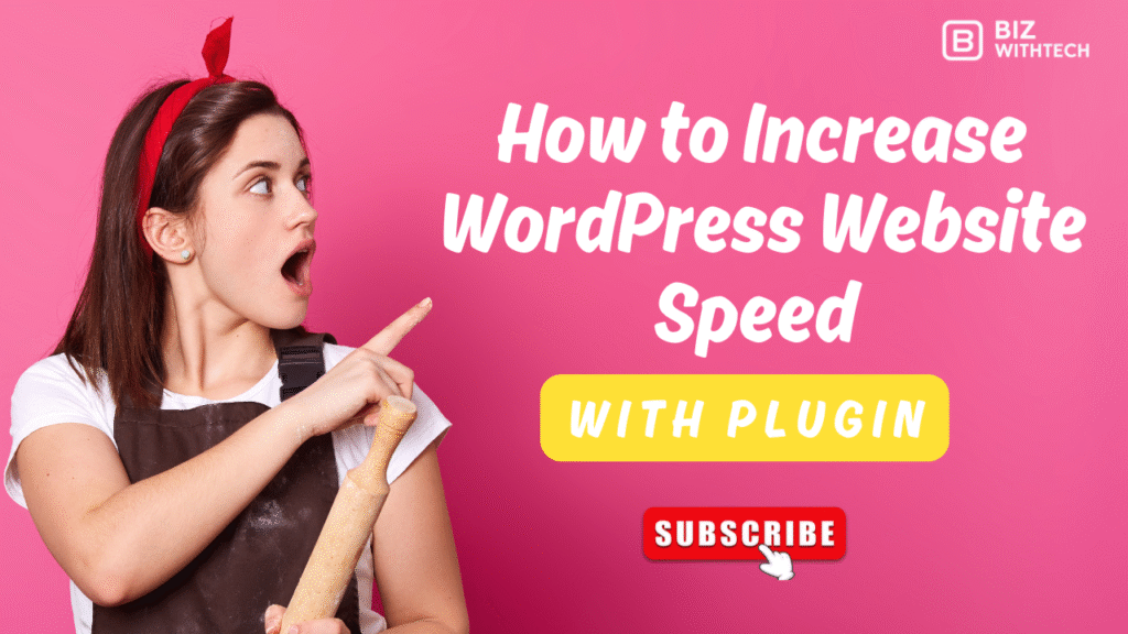 How to increase WordPress Website Speed With Plugin
