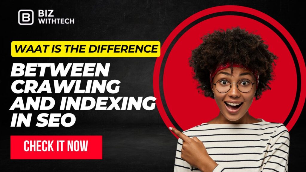 What is the Difference Between Crawling and Indexing in SEO