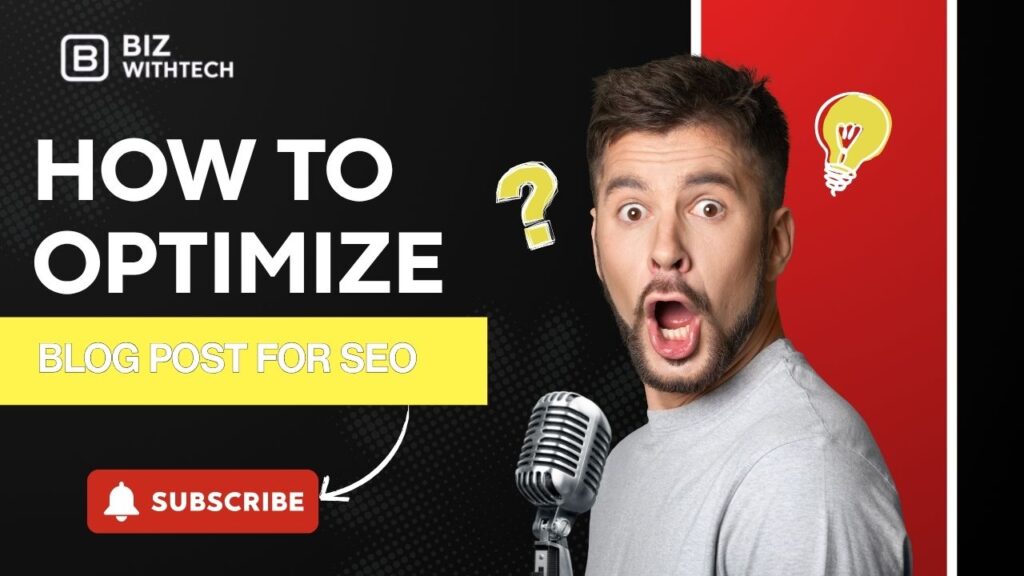 How To Optimize A Blog Post For SEO