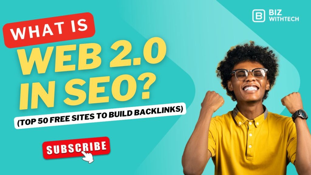 What Is Web 2.0 in SEO (Top 50 Free Sites to Build Backlinks)