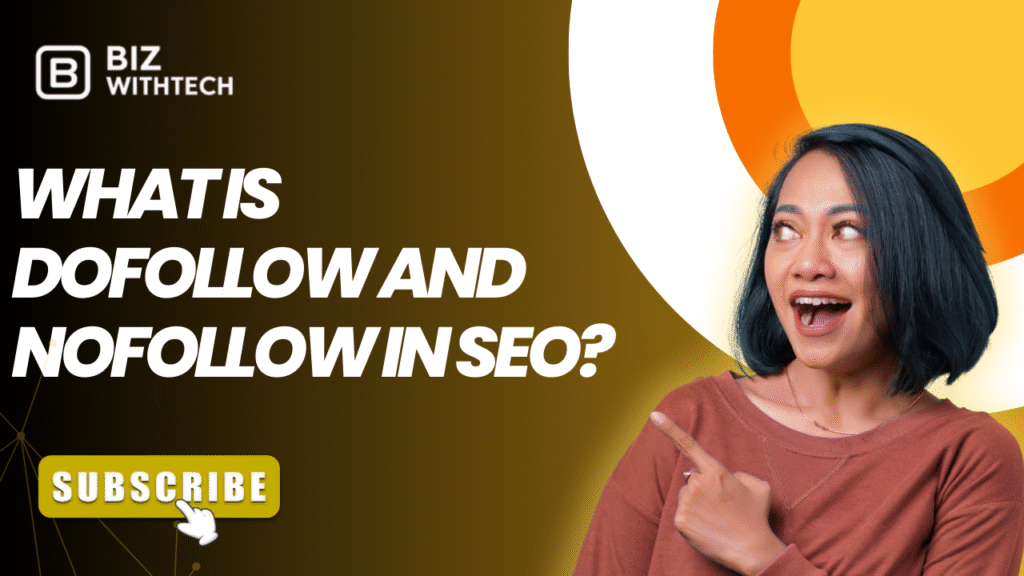 What is DoFollow and NoFollow in SEO