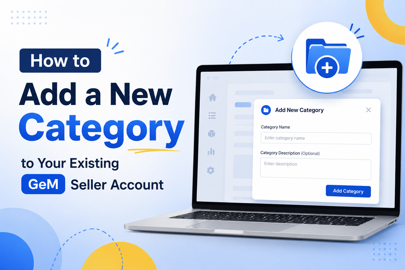 How to Add a New Category to Your Existing GeM Seller Account