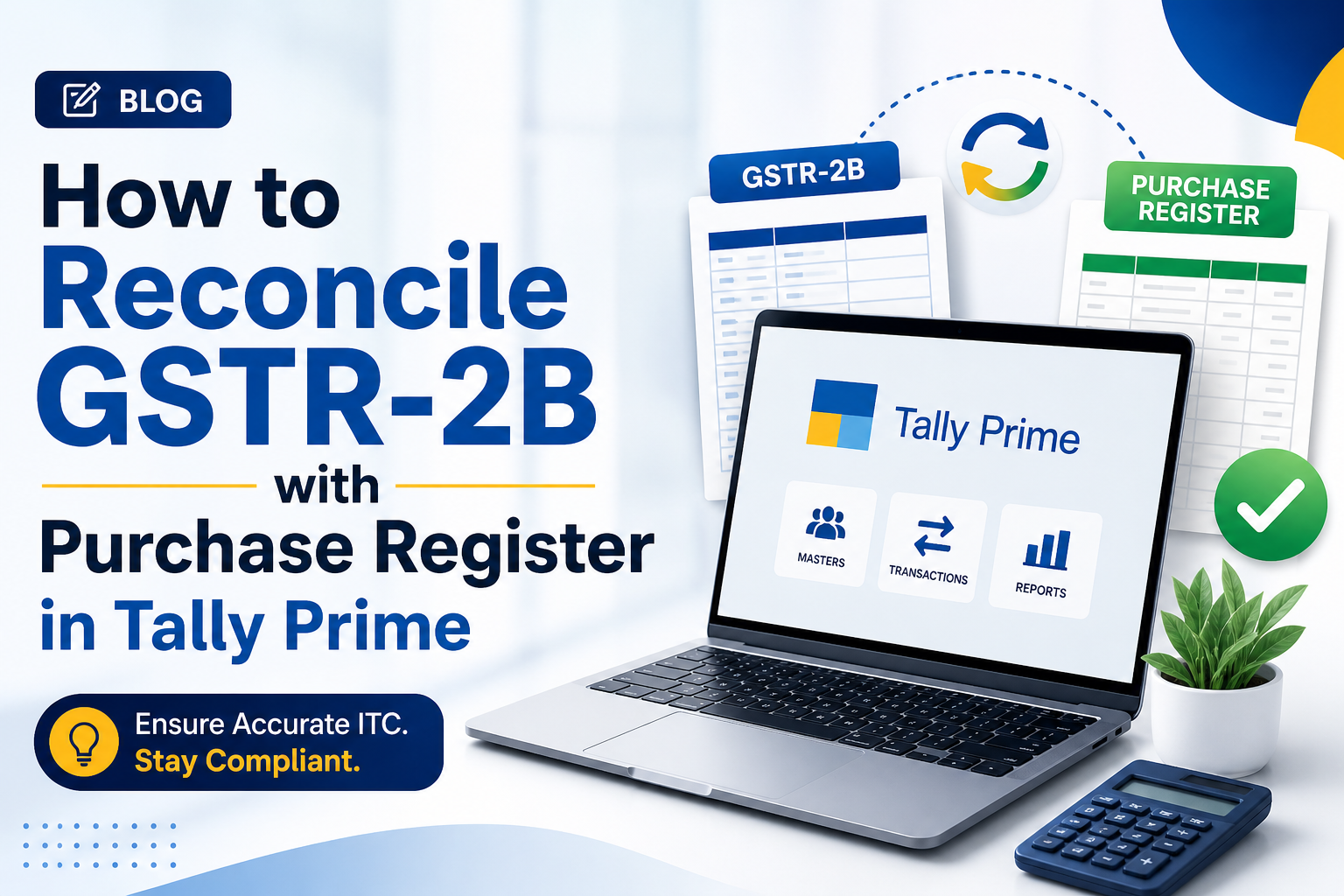 How to Reconcile GSTR-2B with Purchase Register in Tally Prime