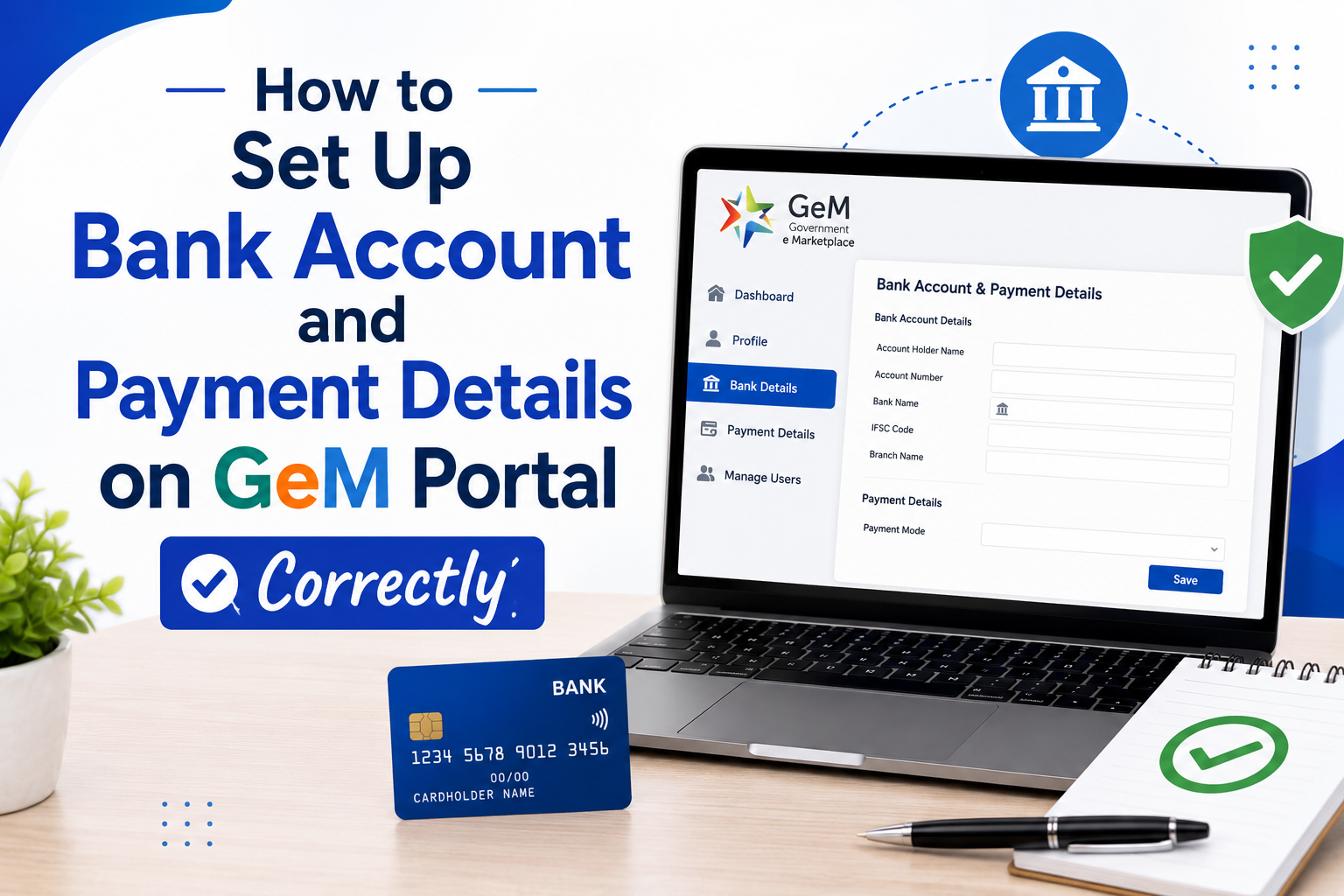 How to Set Up Bank Account and Payment Details on GeM Portal Correctly